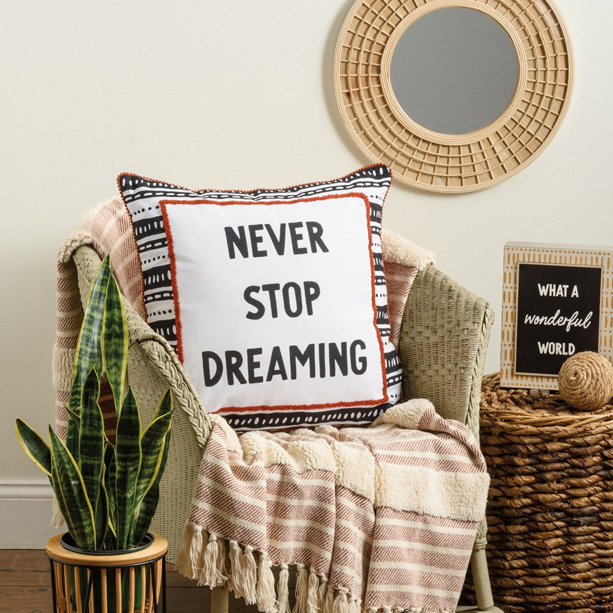 Never Stop Dreaming Pillow