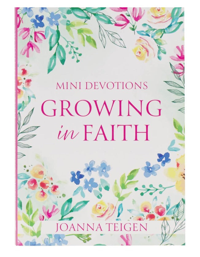 Mini Devotions: Growing in Faith