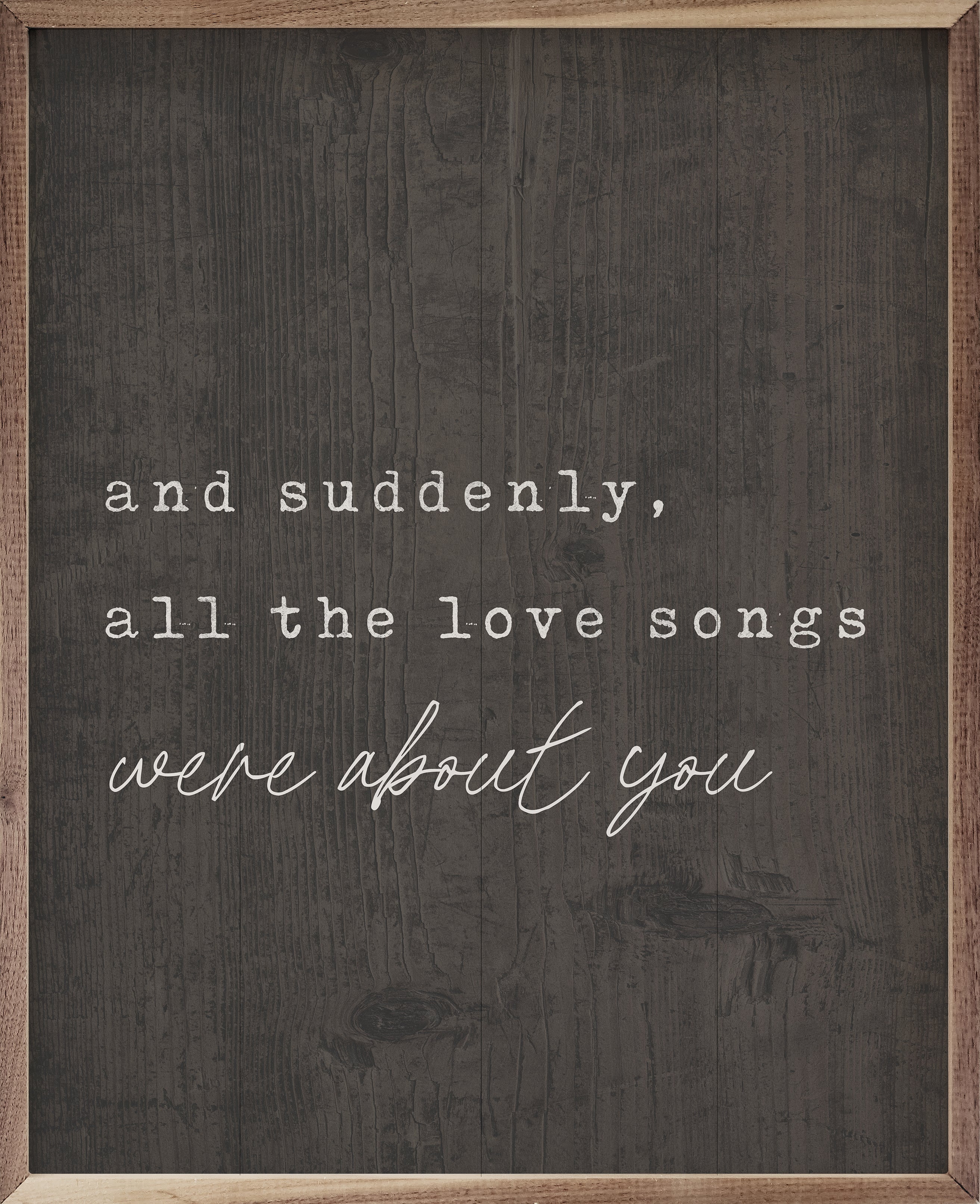 Suddenly All The Love Songs