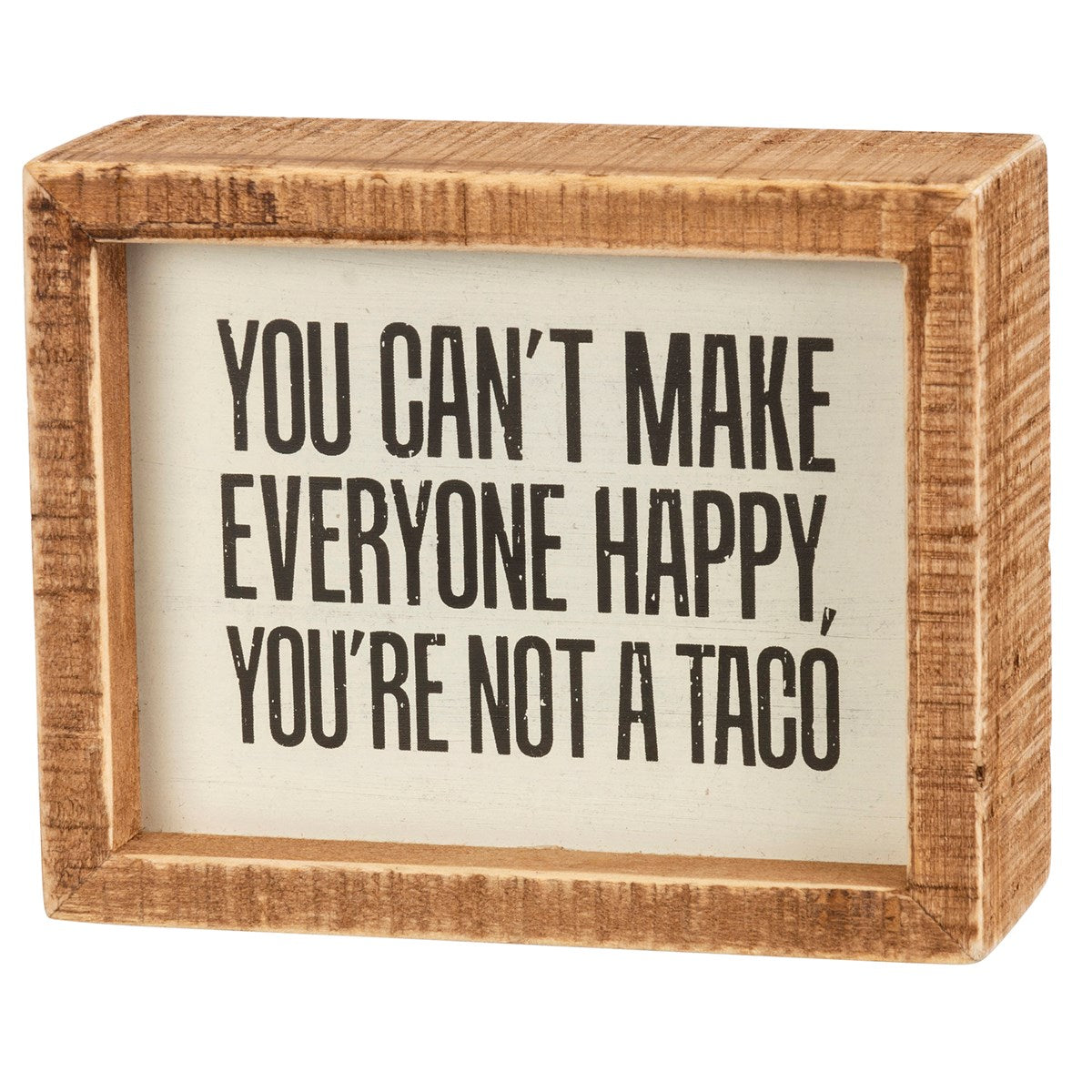Not a Taco sign