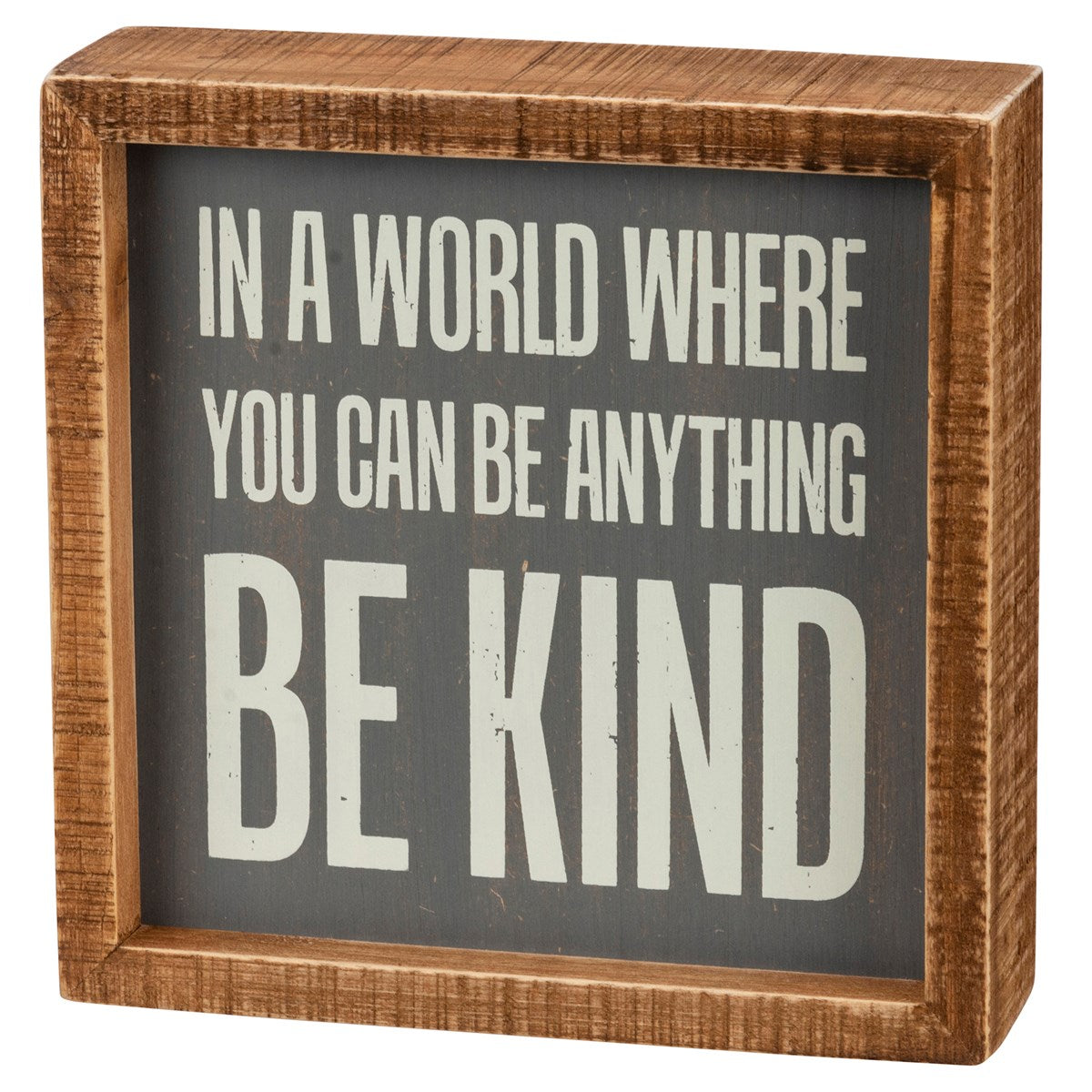 Be Kind