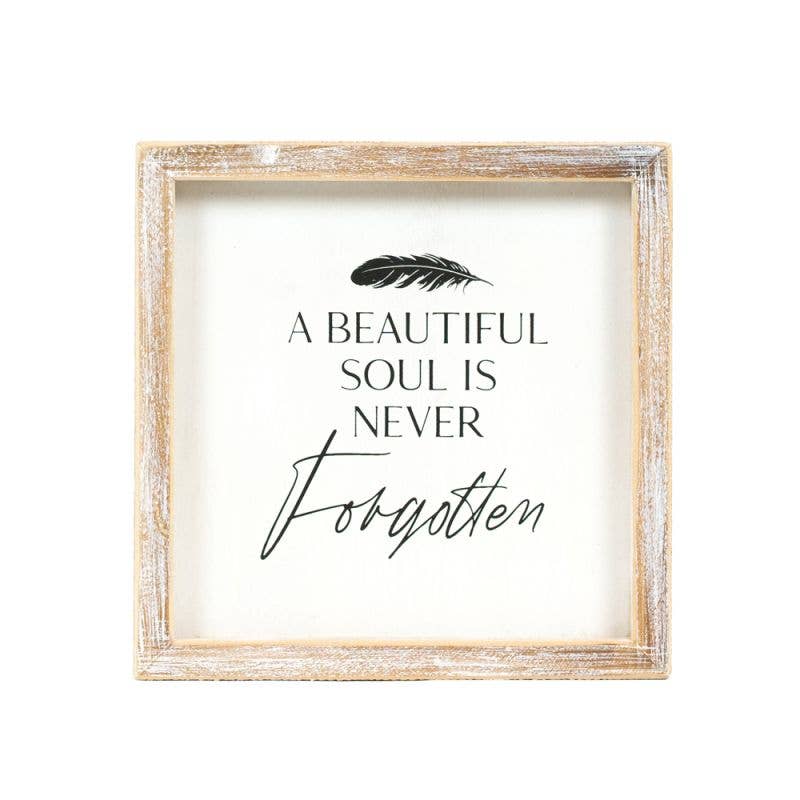 12079 - 8x8 wood frame sign (FORGOTTEN)  Sympathy Gift