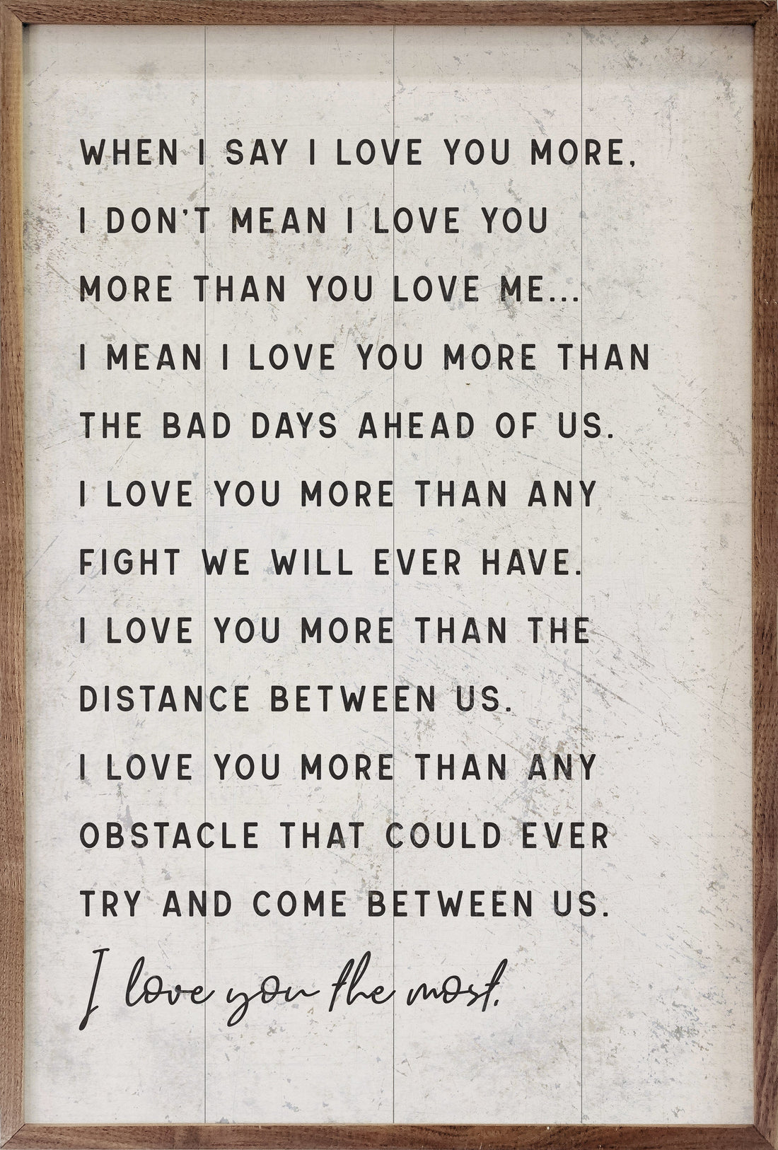 When I Say I Love You More
