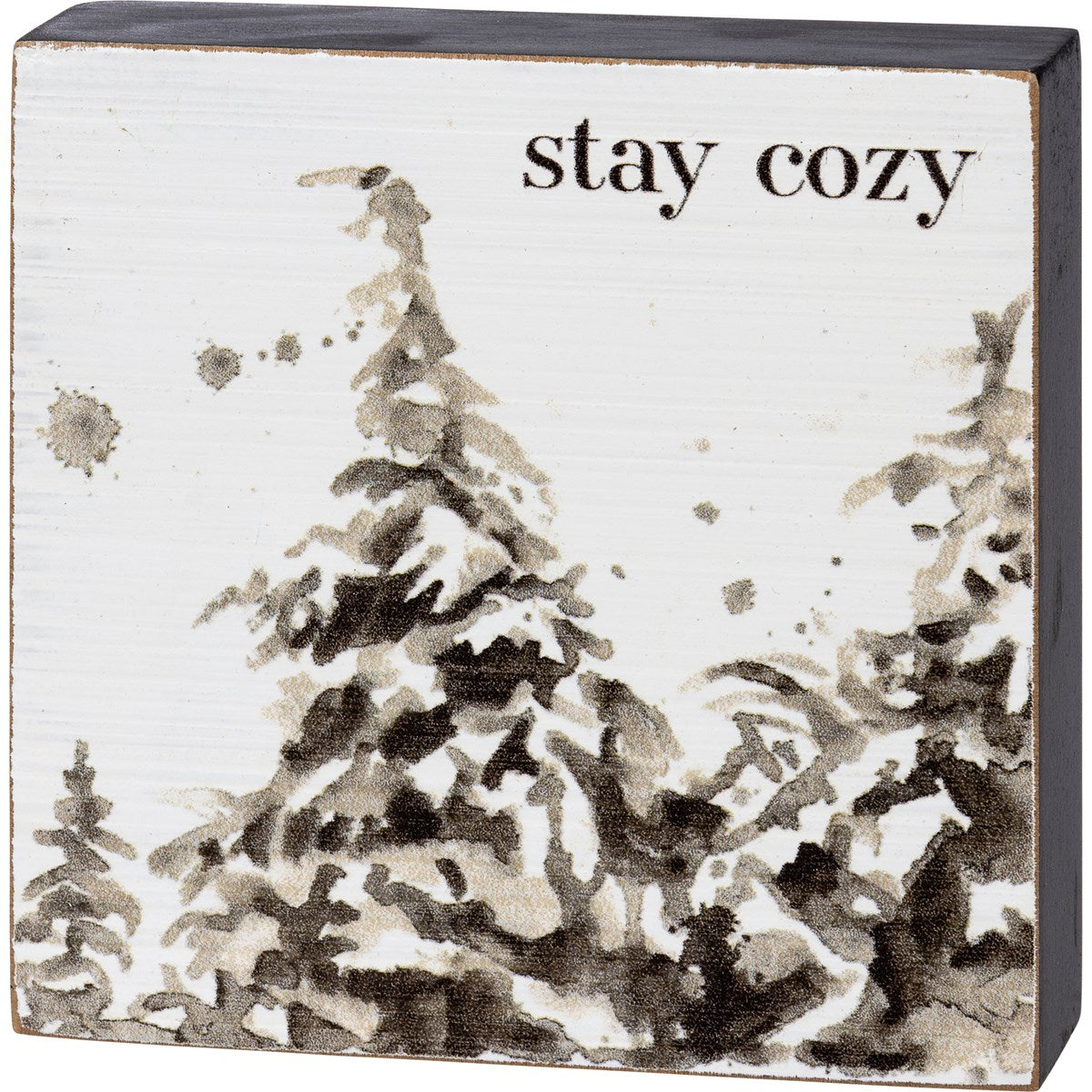 Stay Cozy Block Sign