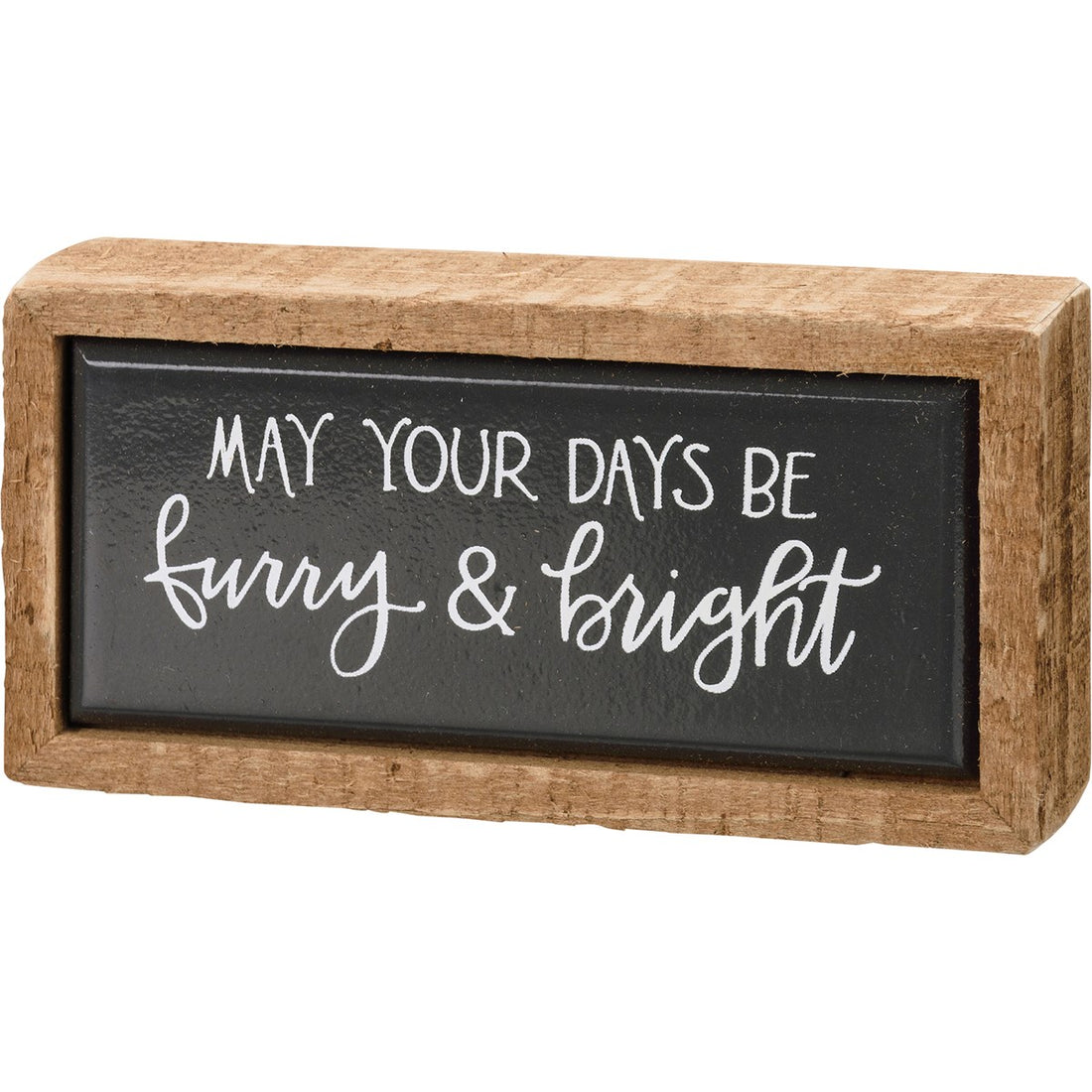 Furry &amp; Bright Box Sign