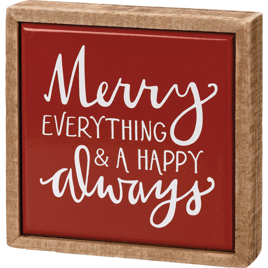 Merry Always Box Sign