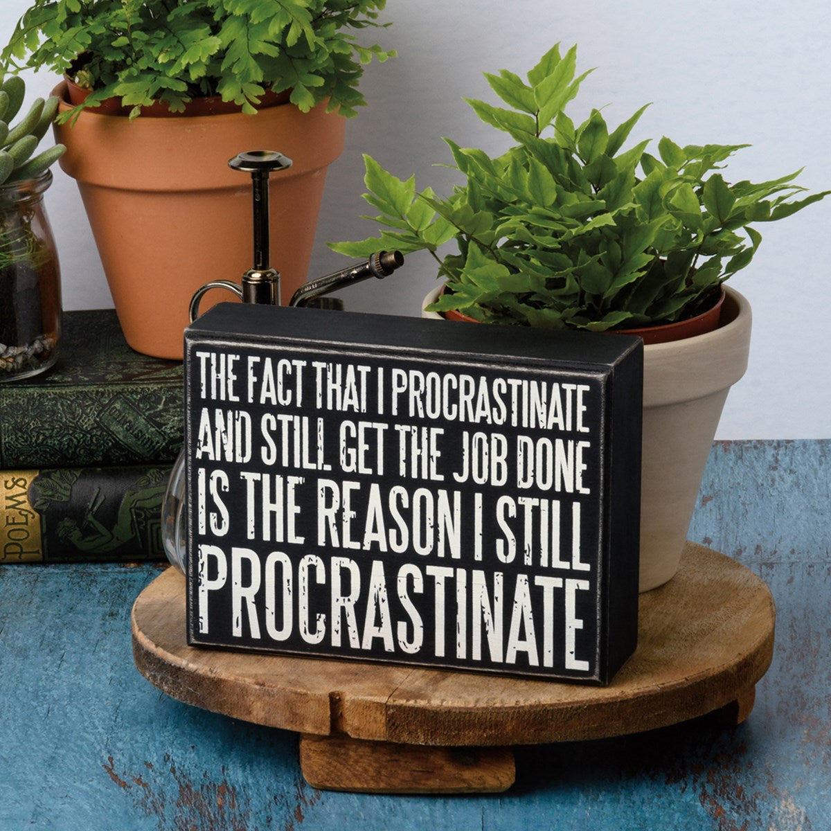 Still Procrastinate