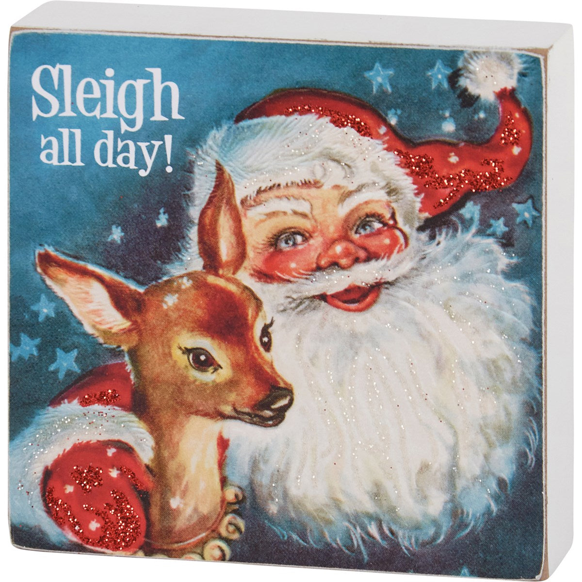Sleigh All Day Block Sign