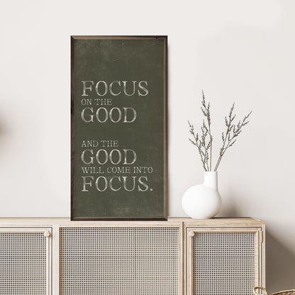 Focus On The Good Green