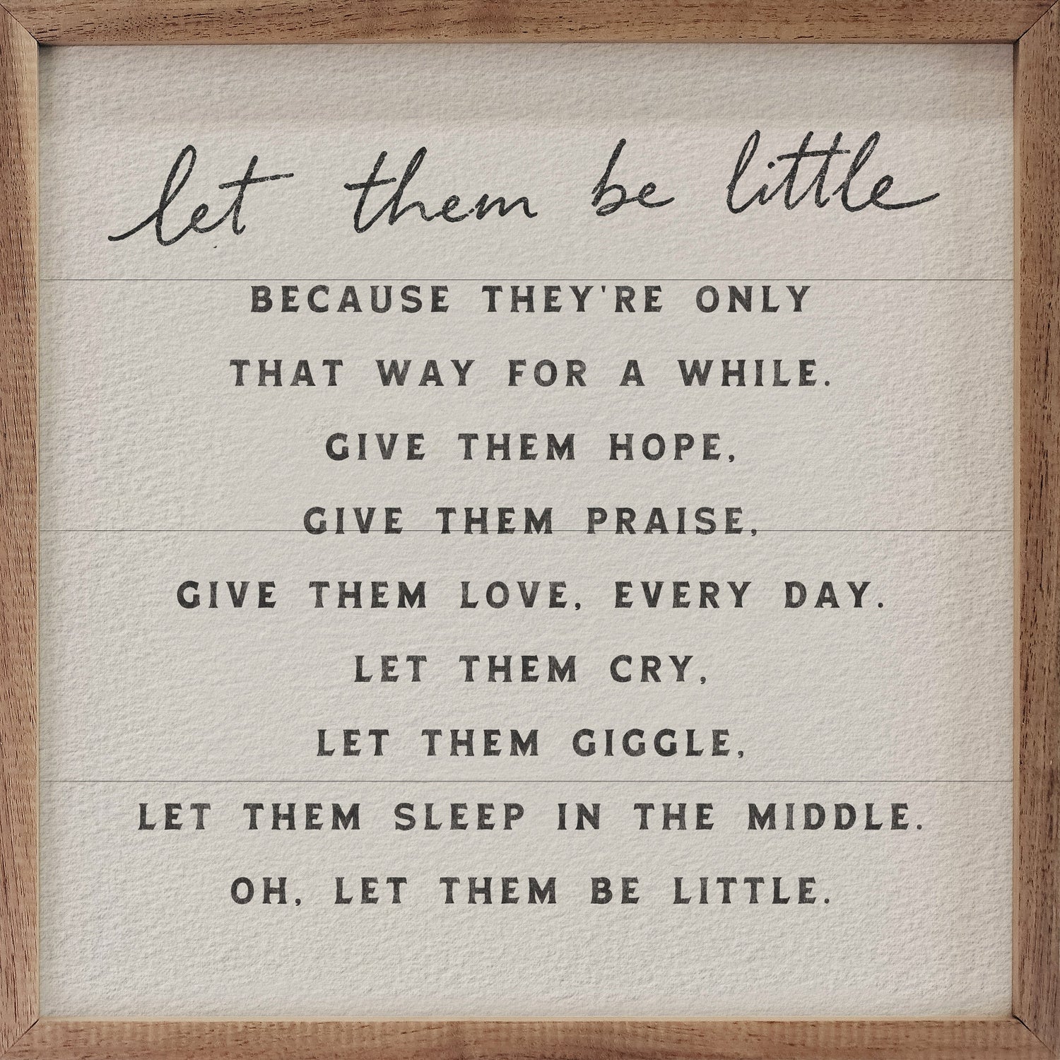 Let Them Be Little Too