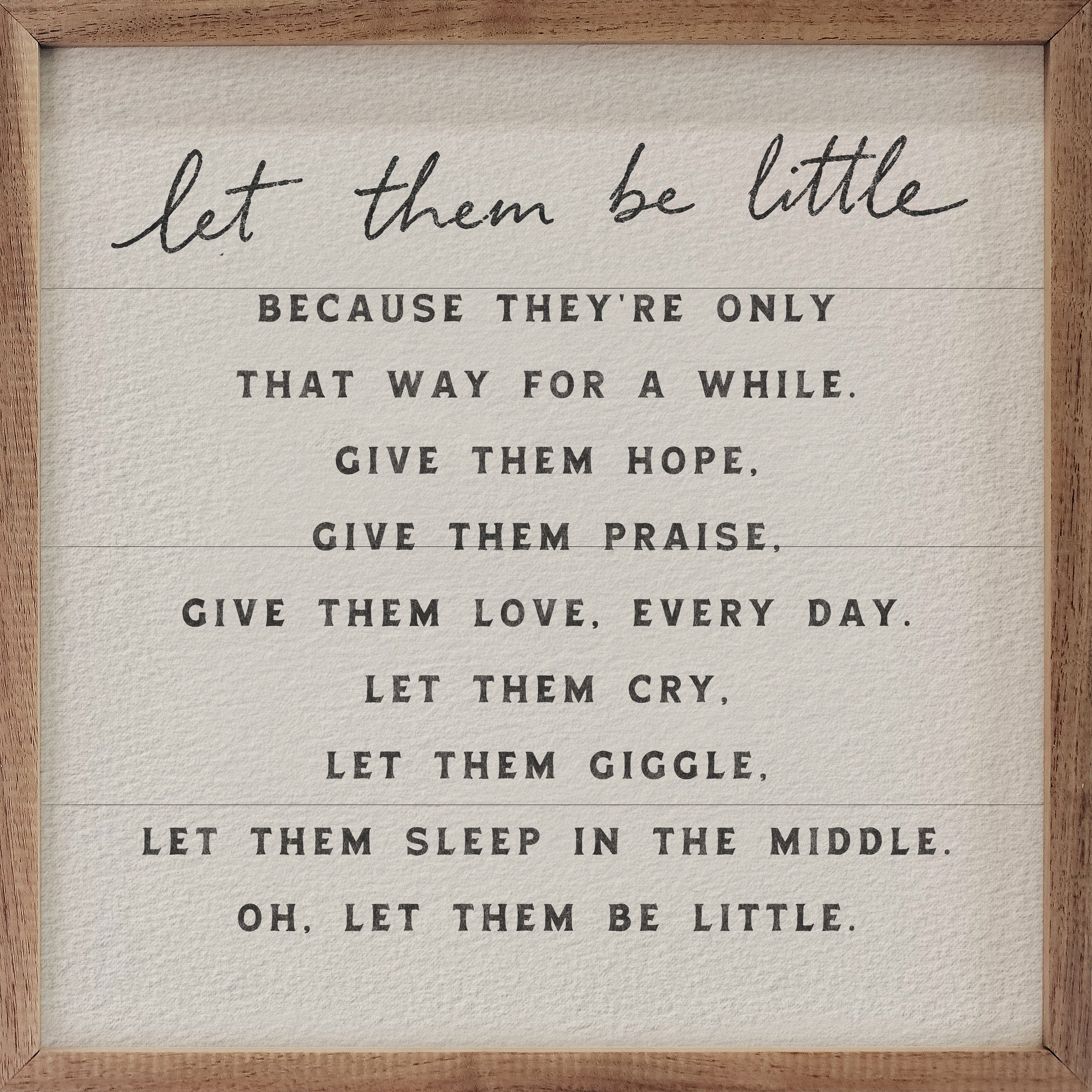 Let Them Be Little Too