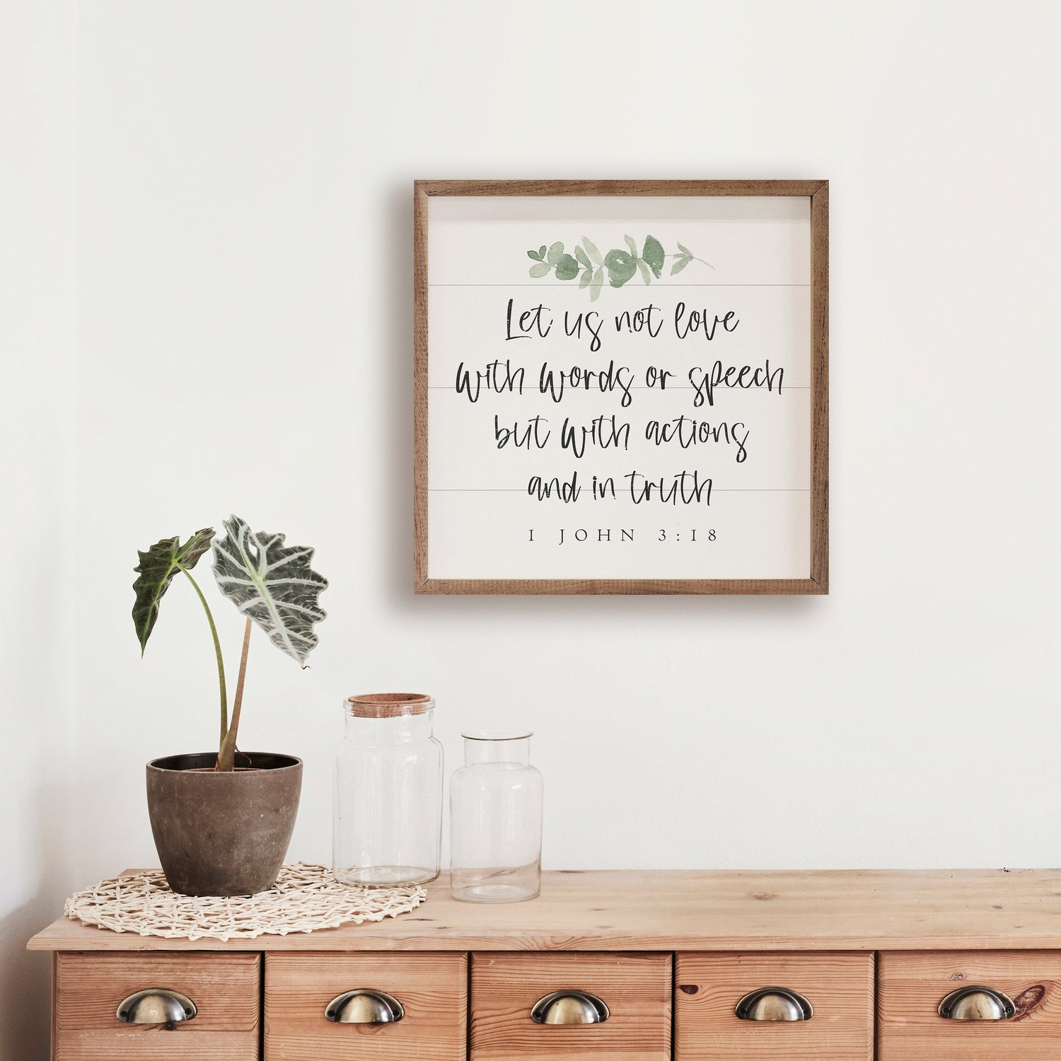 Let Us Not Love 1 John 3 18 Greenery White