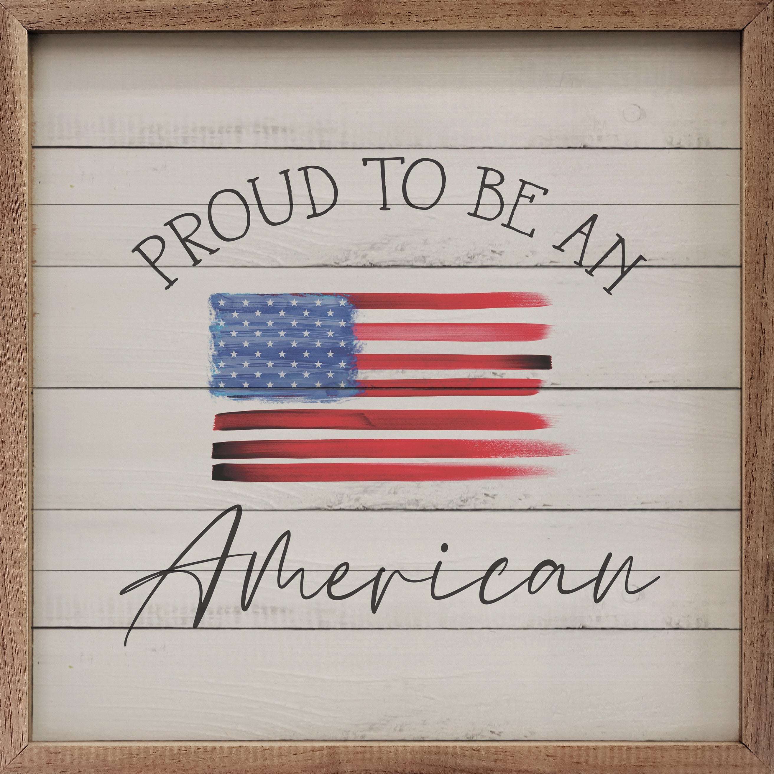 Proud To Be An American Flag Whitewash