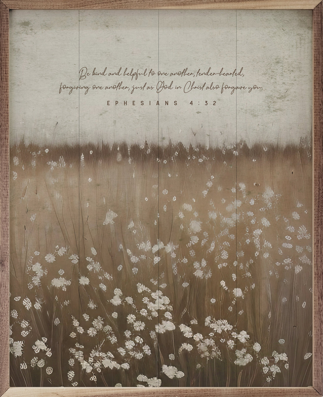 Be Kind And Helpful Flower Field Ephesians 4 32