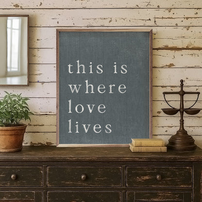 Where Love Lives