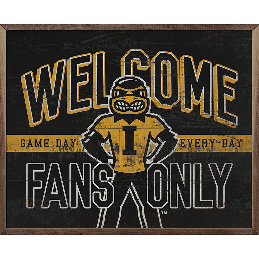 Welcome Fans Only University Of Iowa