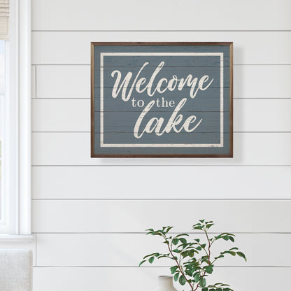 Welcome To The Lake Border Blue