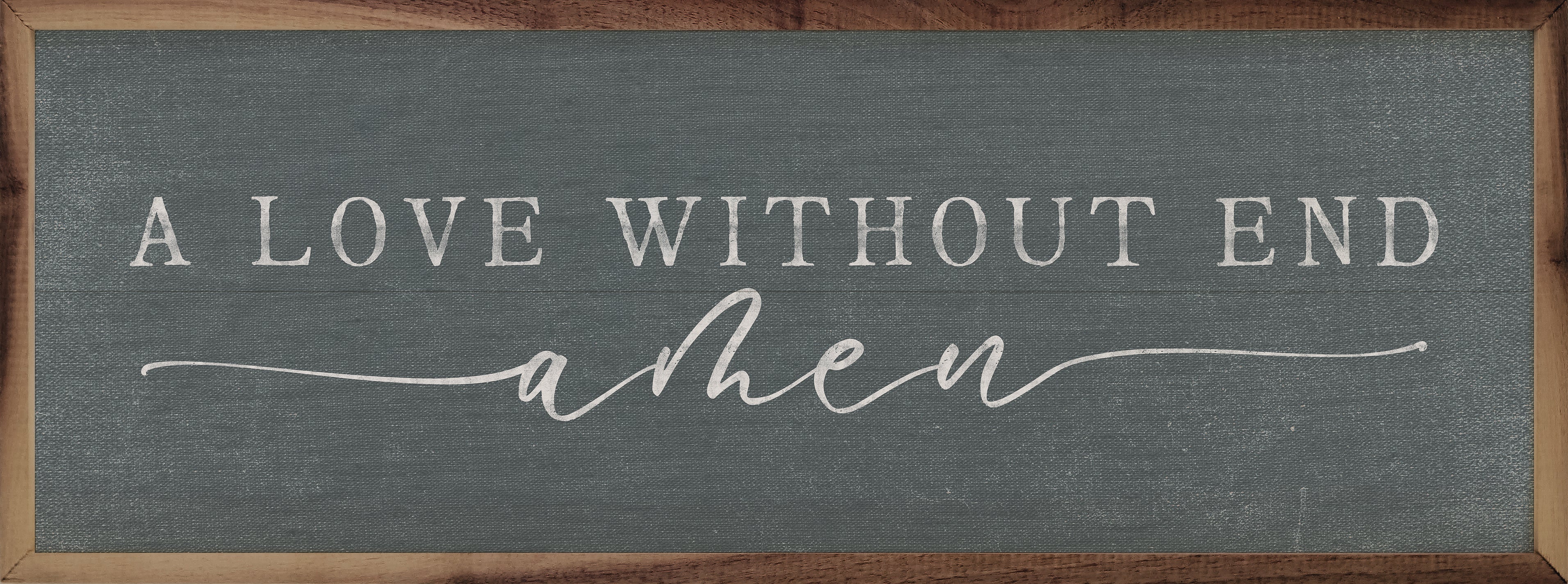A Love Without End
