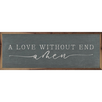 A Love Without End