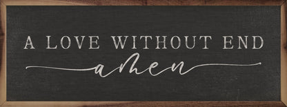 A Love Without End
