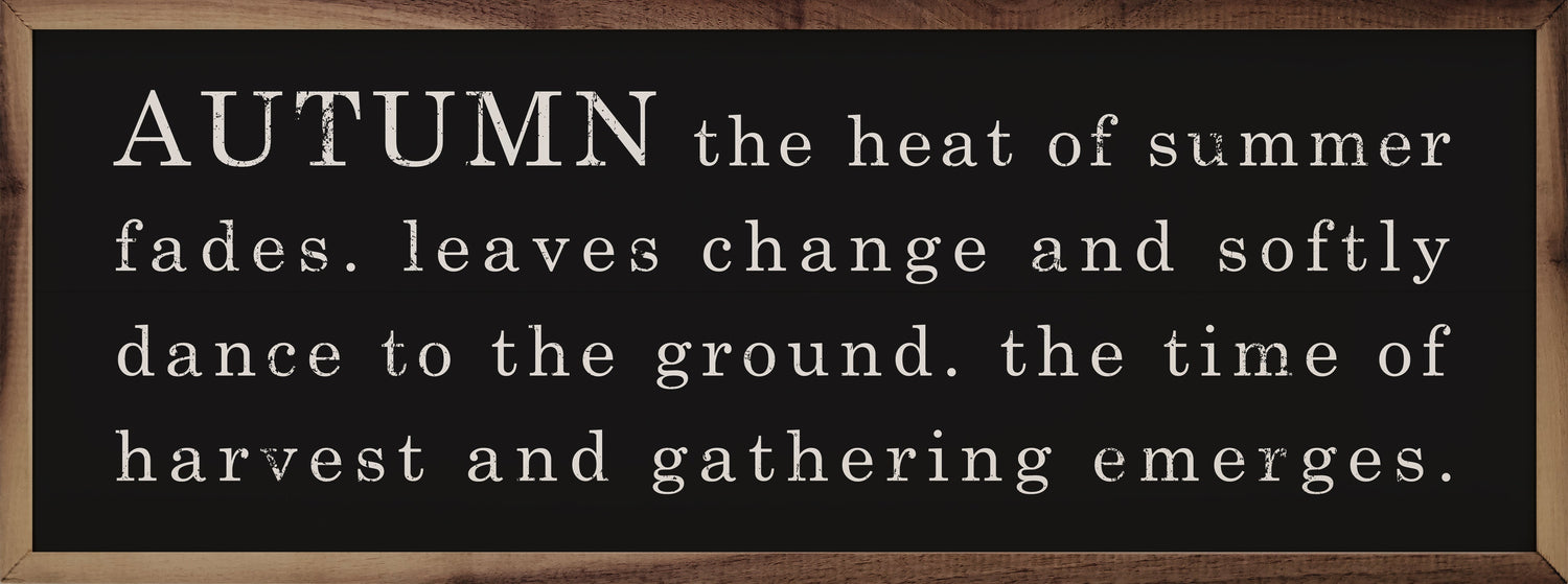 Autumn The Heat Of Summer Fades