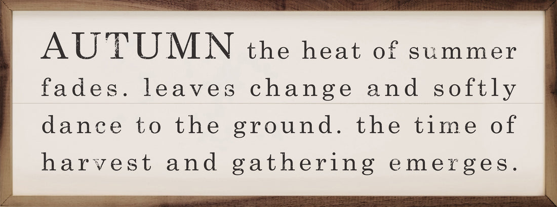 Autumn The Heat Of Summer Fades