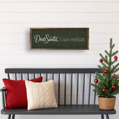 Dear Santa I Can Explain