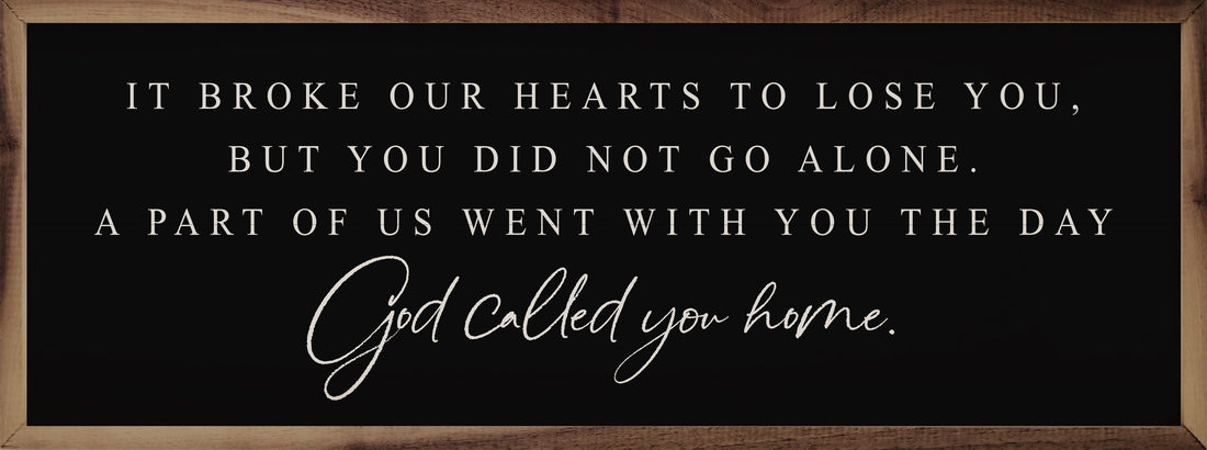 God Called You Home