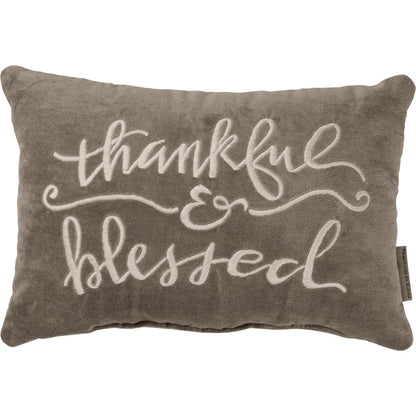 Thankful &amp; Blessed Pillow