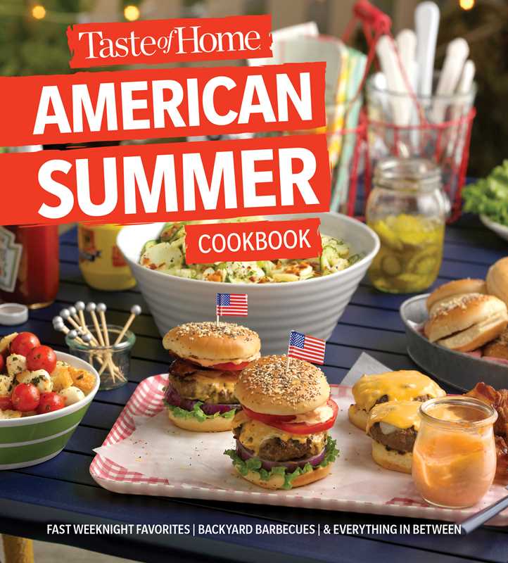 Taste of Home American Summer Cookbook by