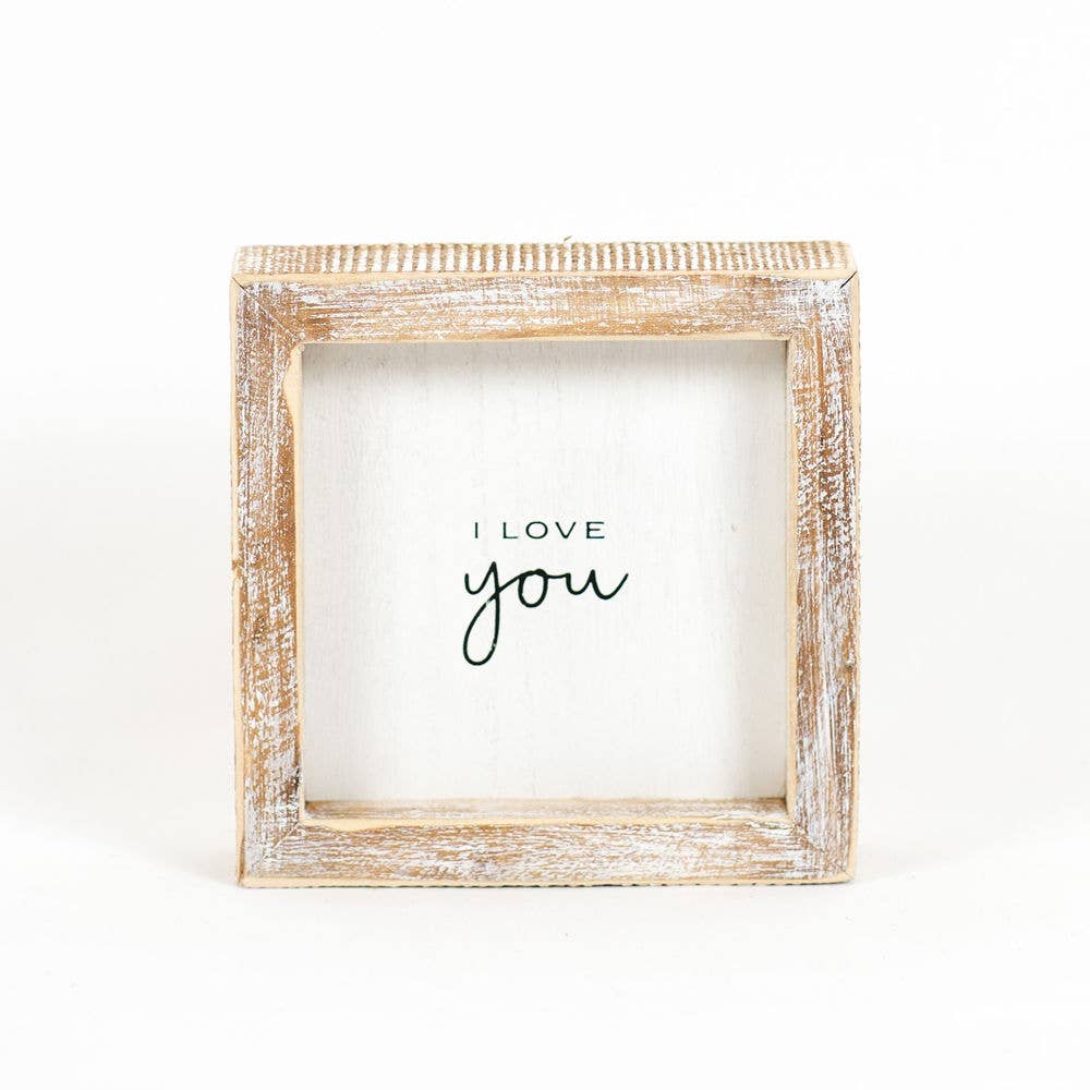 I Love You Framed Sign