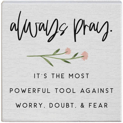 Always Pray  - Small Talk Square