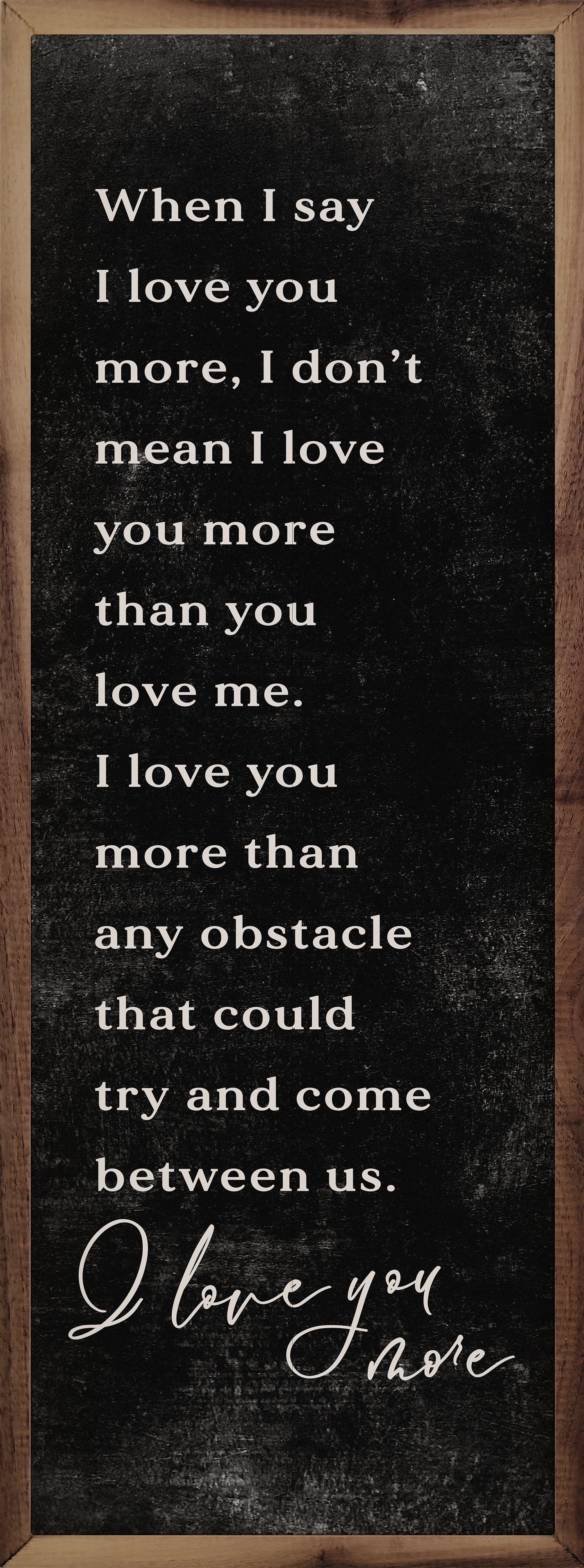 When I Say I Love You More Black