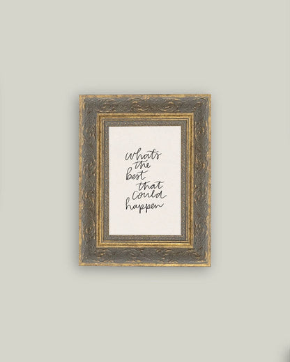 The Best That Could Happen Framed Antique Art