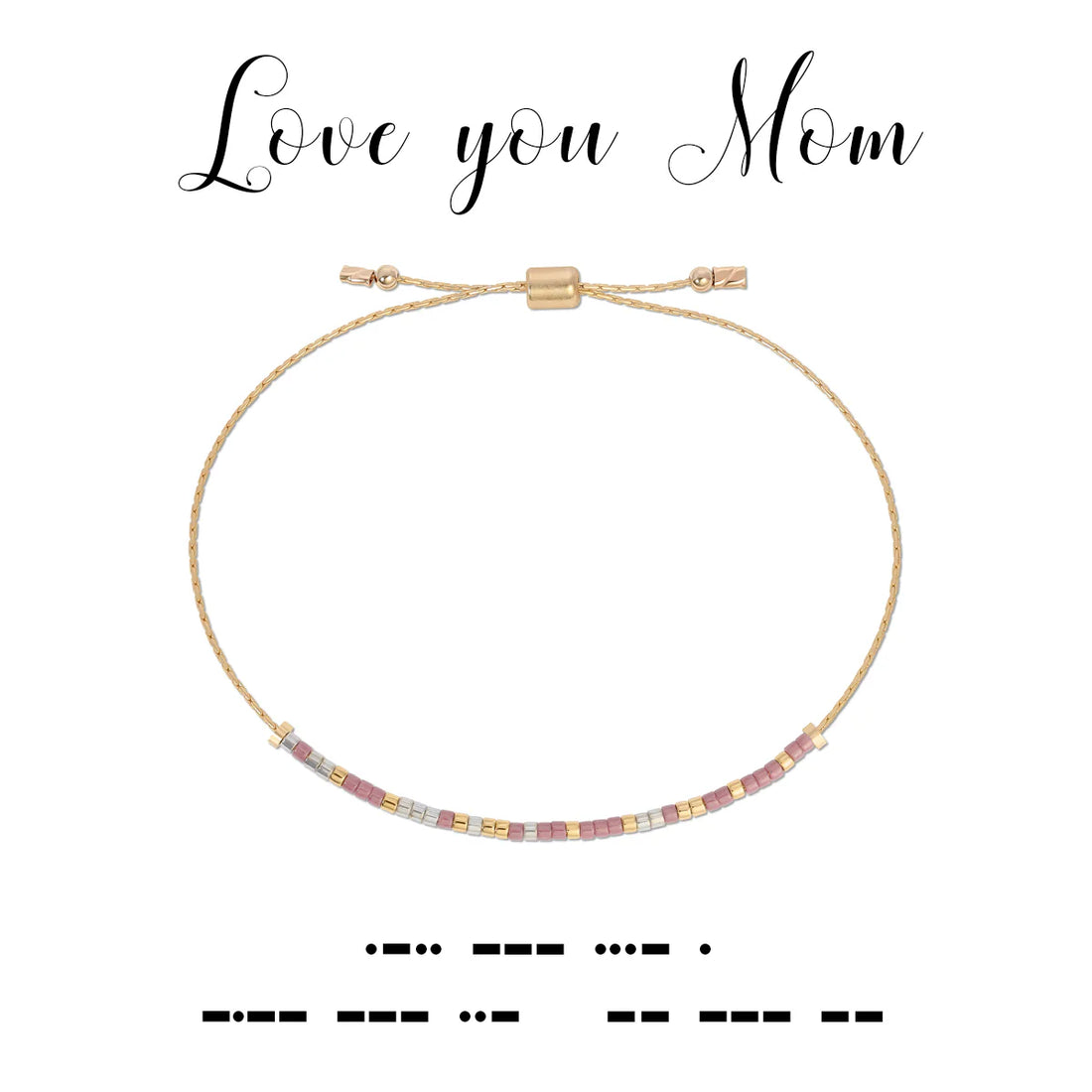 Love You Mom - Bracelet