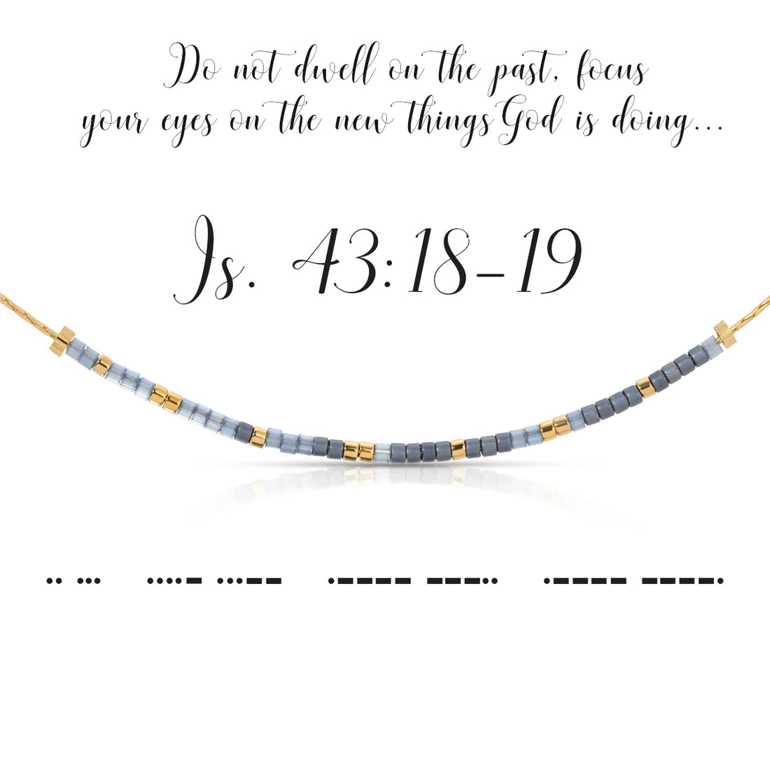 Isaiah 43:18-16 - Necklace