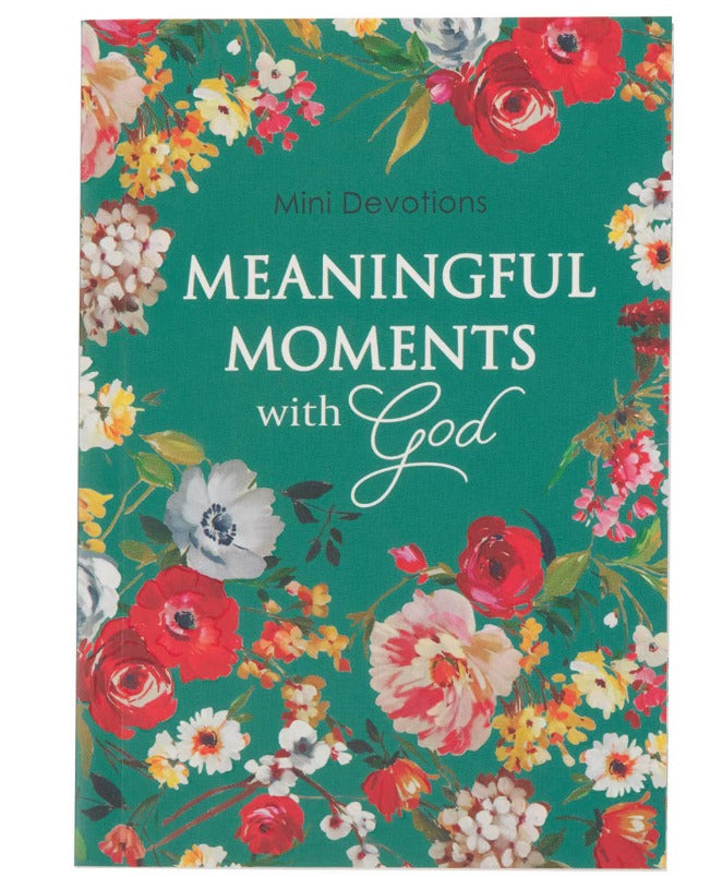 Mini Devotional: Meaningful Moments with God