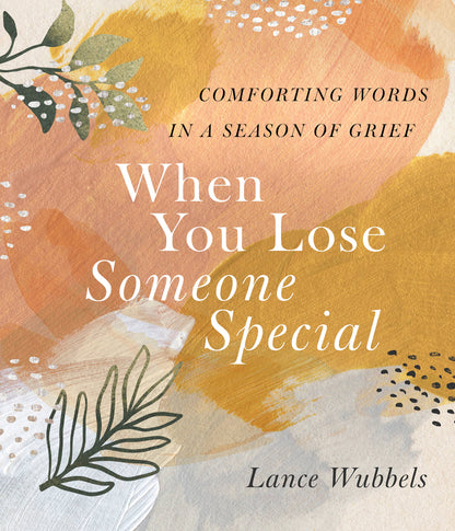When You Lose Someone Special