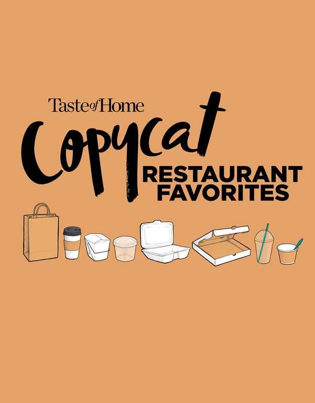 Taste of Home Copycat Restaurant Favorites by