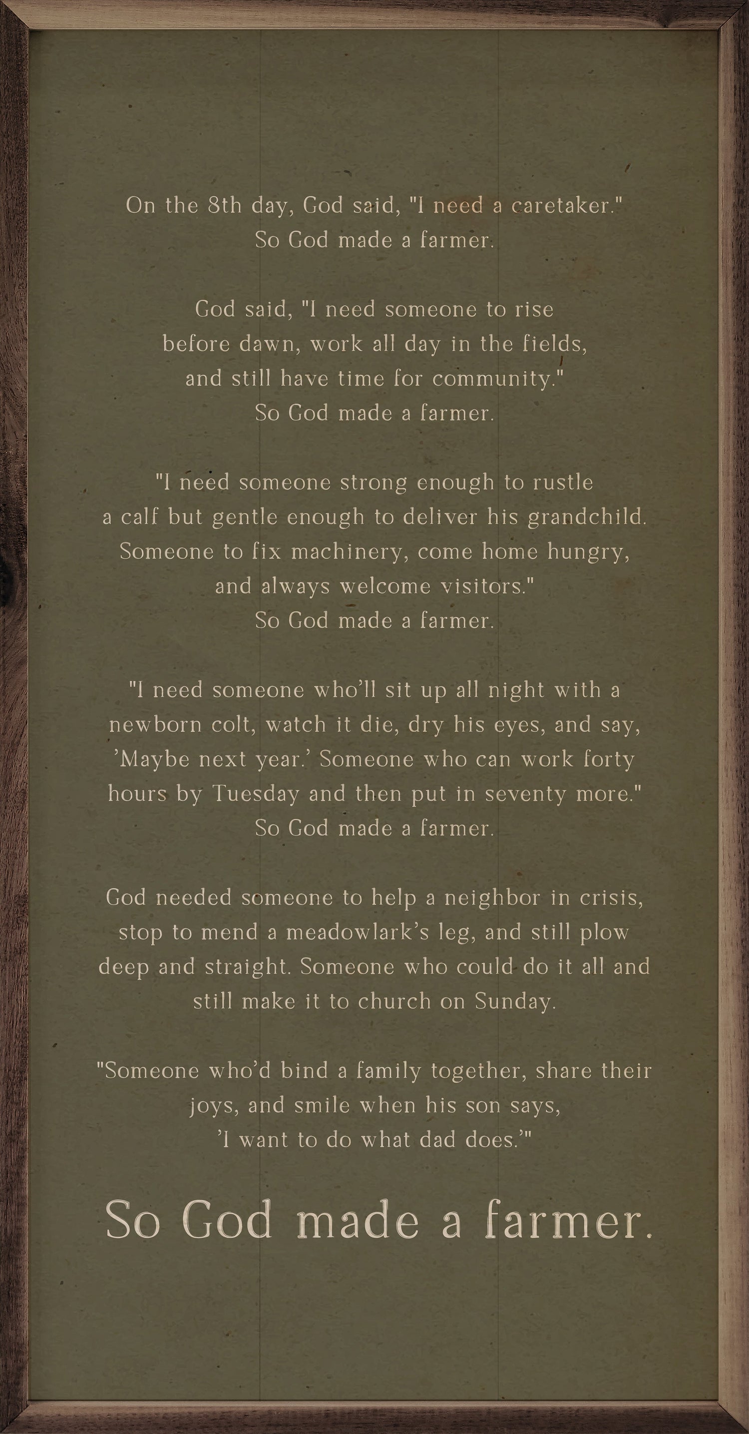 So God Made A Farmer Speech Green