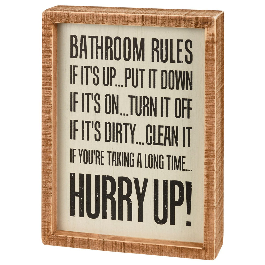 Hurry Up - Bathroom
