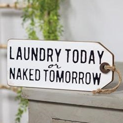 Laundry Today Sign